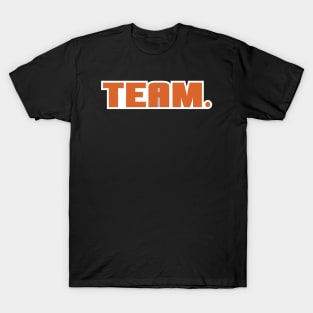 Not A Team Player T-Shirt